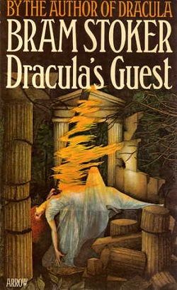 Dracula's Guest by Bram Stoker