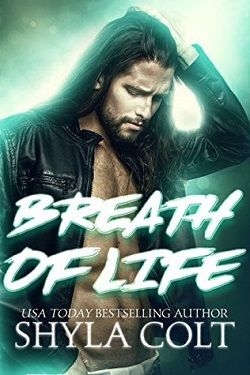 Breath Of Life by Shyla Colt