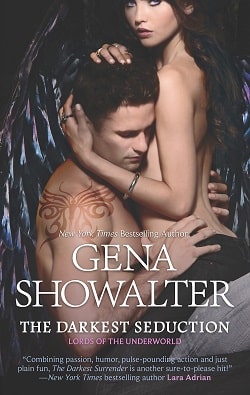 The Darkest Seduction (Lords of the Underworld 9) by Gena Showalter