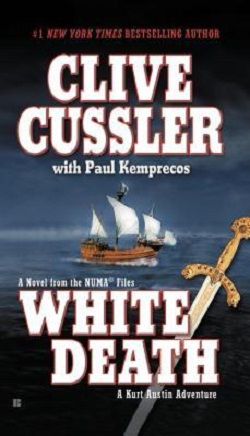 White Death (NUMA Files 4) by Clive Cussler