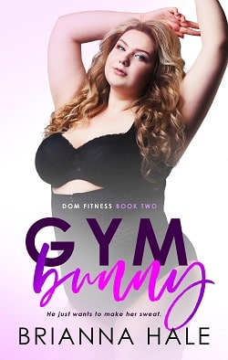 Gym Bunny by Brianna Hale