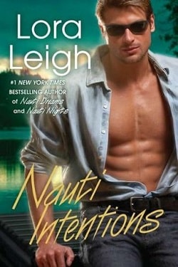 Nauti Intentions (Nauti 4) by Lora Leigh