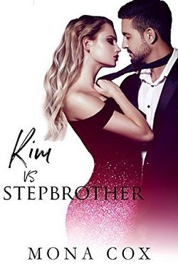 Kim Vs. Stepbrother by Mona Cox