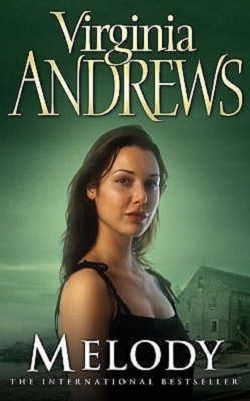 Melody (Logan 1) by V.C. Andrews