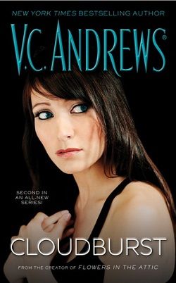 Cloudburst (Storms 2) by V.C. Andrews