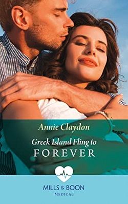 Greek Island Fling to Forever by Annie Claydon