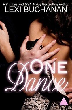 One Dance by Lexi Buchanan