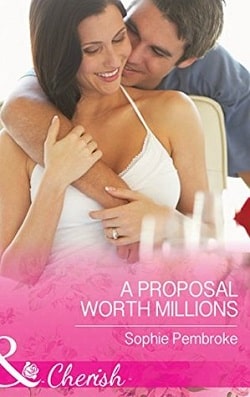 A Proposal Worth Millions by Sophie Pembroke