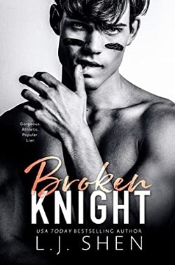 Broken Knight (All Saints High 2) by L.J. Shen