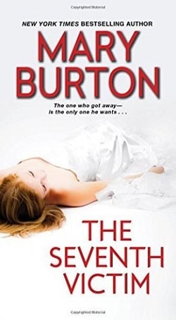 The Seventh Victim (Texas Rangers 1) by Mary Burton