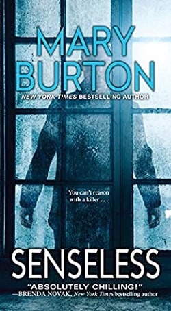 Senseless (Alexandria Novels 1) by Mary Burton