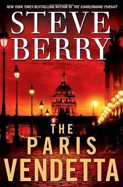 The Paris Vendetta (Cotton Malone 5) by Steve Berry