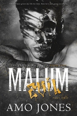 Malum: Part 2 (The Elite King's Club 5) by Amo Jones