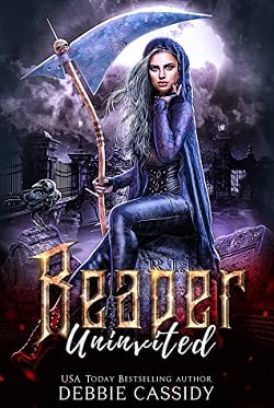 Reaper Uninvited (Deadside Reapers 2) by Debbie Cassidy