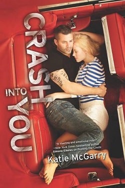 Crash into You (Pushing the Limits 3) by Katie McGarry