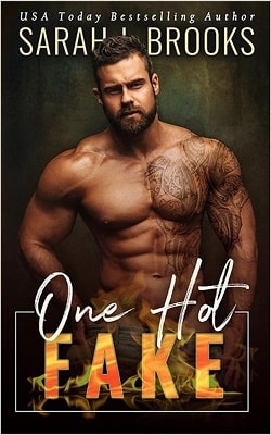 One Hot Fake by Sarah J. Brooks