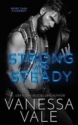 Strong and Steady by Vanessa Vale