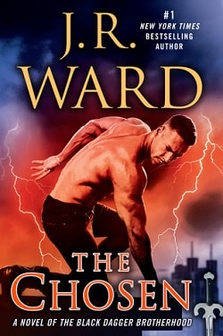 The Chosen (Black Dagger Brotherhood 15) by J.R. Ward