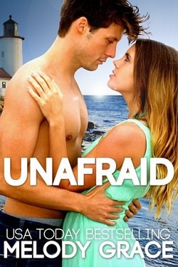 Unafraid (Beachwood Bay 2) by Melody Grace