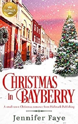 Christmas in Bayberry by Jennifer Faye