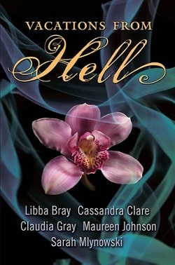 Vacations from Hell by Libba Bray