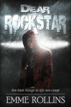 Dear Rockstar (Dear Rockstar 1) by Emme Rollins