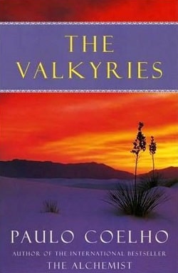 The Valkyries by Paulo Coelho