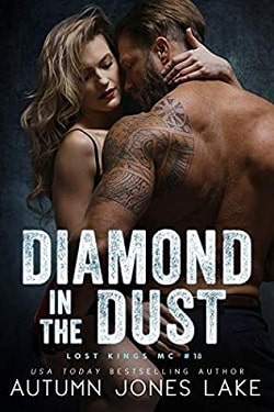 Diamond in the Dust (Lost Kings MC 18) by Autumn Jones Lake