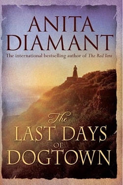 The Last Days of Dogtown by Anita Diamant