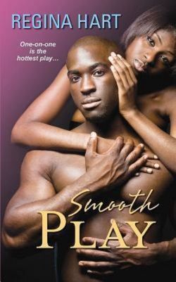 Smooth Play (Brooklyn Monarchs 2) by Regina Hart