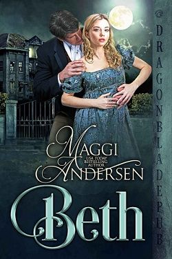 Beth: A Regency Romance Novell by Maggi Andersen