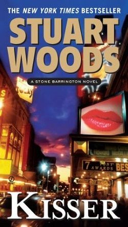 Kisser (Stone Barrington 17) by Stuart Woods