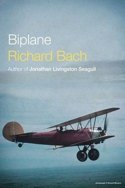 Biplane by Richard Bach