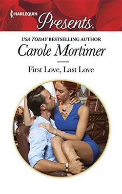 First Love, Last Love by Carole Mortimer