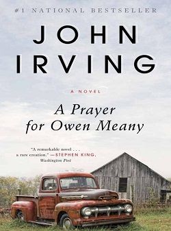 A Prayer for Owen Meany by John Irving