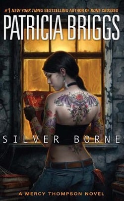 Silver Borne (Mercy Thompson 5) by Patricia Briggs