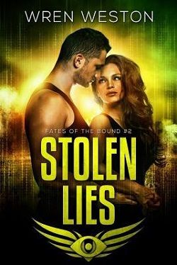 Stolen Lies (Fates of the Bound 2) by Wren Weston