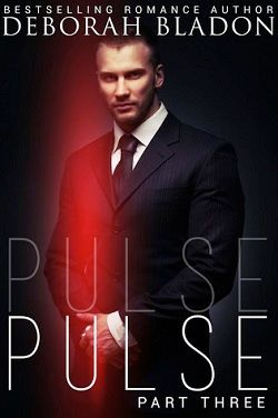 Pulse - Part 3 (Pulse 3) by Deborah Bladon