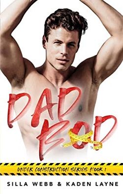 Dad Bod (Under Construction 1) by Silla Webb