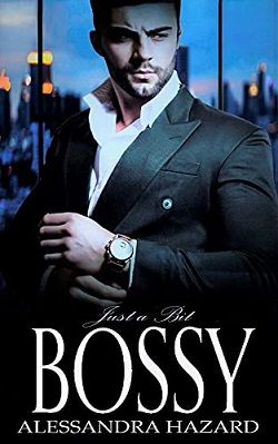 Just a Bit Bossy (Straight Guys 12) by Alessandra Hazard