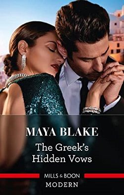 The Greek's Hidden Vows by Maya Blake