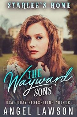 Starlee's Home (The Wayward Sons 3) by Angel Lawson