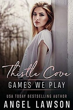 Games We Play (Thistle Cove 2) by Angel Lawson