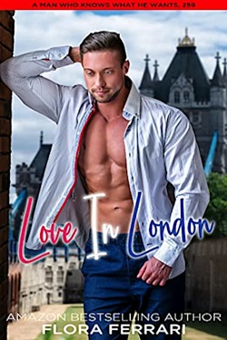 Love In London: A Steamy Standalone Instalove by Flora Ferrari