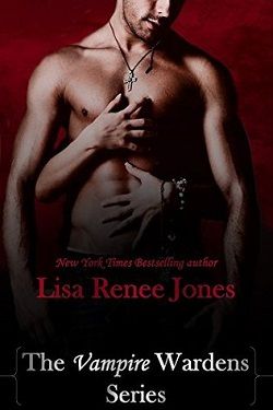 Vampire Wardens (Vampire Wardens 1) by Lisa Renee Jones