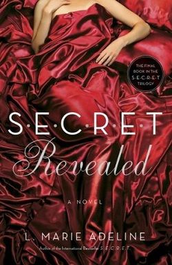 S.E.C.R.E.T. Revealed (Secret 3) by L. Marie Adeline