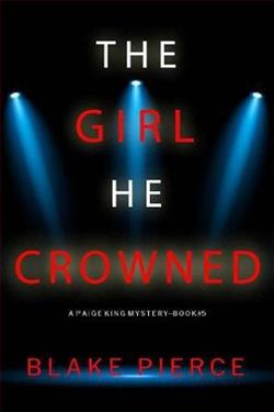 The Girl He Crowned by Blake Pierce