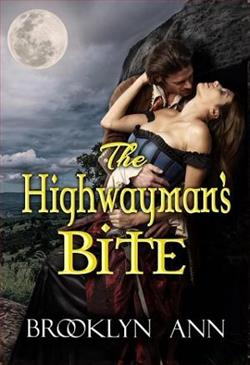 The Highwayman's Bite by Brooklyn Ann