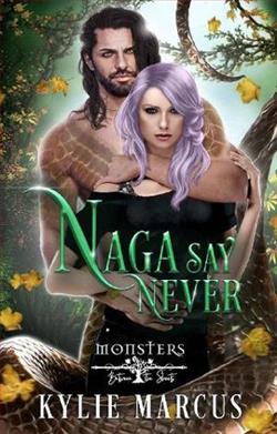 Naga Say Never by Kylie Marcus