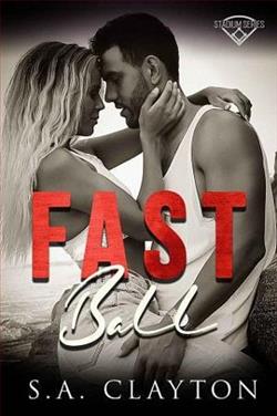 Fastball by S.A. Clayton